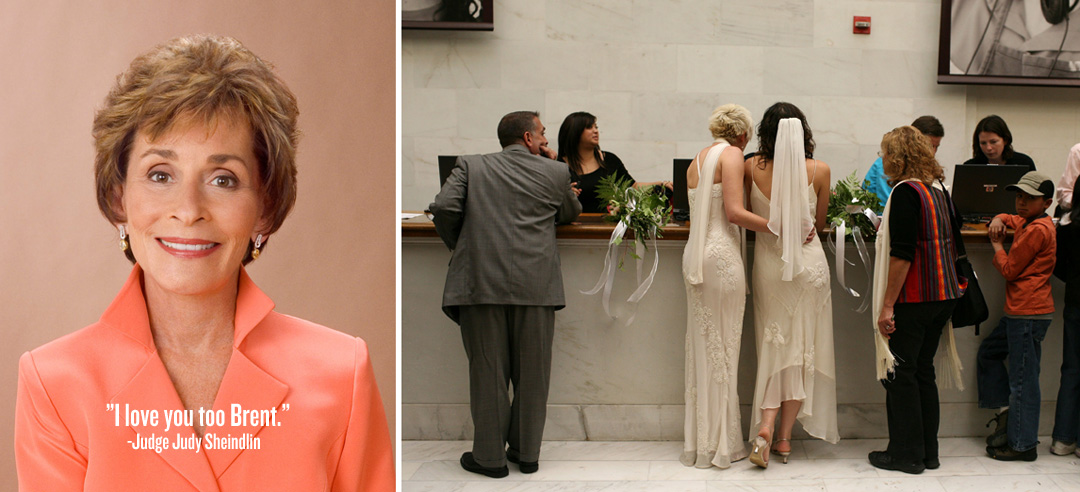 Gay Marriage Becomes Legal In California JudyGayMarriage One More Reason To Love Her: Judge Judy Blasts Opponents Of Gay Marriage With Her Common Sense And Sharp Words