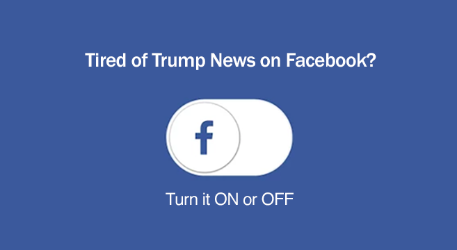 How To Remove Donald Trump From Your Newsfeed